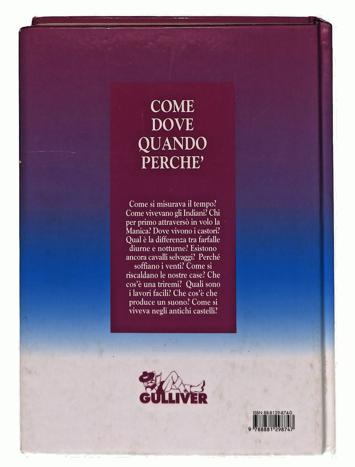 EBOND Come Dove Quando Perche Aa Vv Gulliver Opportunity 1999 Libro LI049186