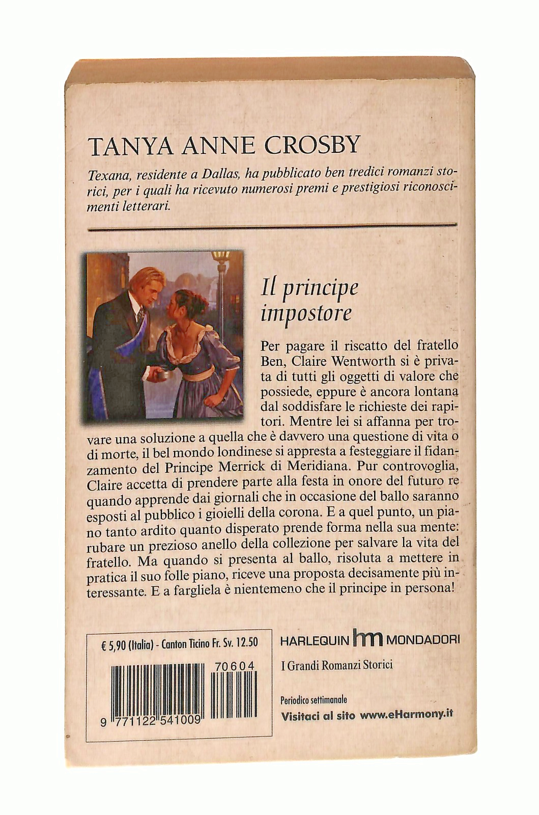 EBOND Il Principe Impostore T A Crosby Harlequin Mondadori 2007 Libro LI049211
