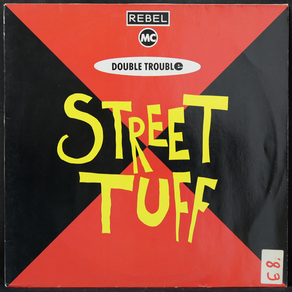EBOND Double Trouble & Rebel MC - Street Tuff Vinile V004031