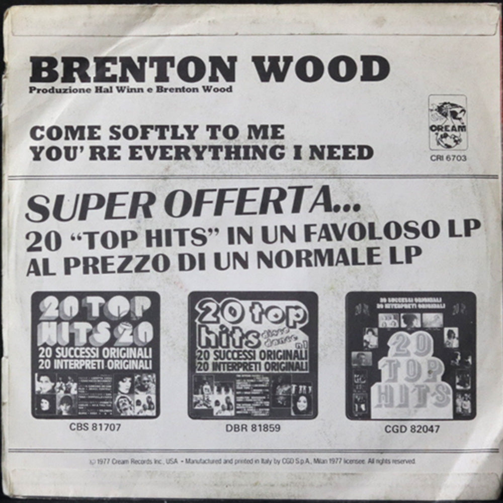EBOND Brenton Wood - Come Softly To Me Vinile V009016