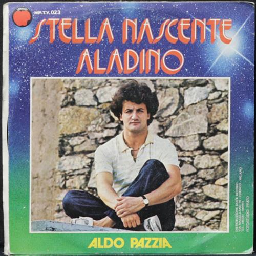 EBOND Aldo Pazzia - Stella Nascente / Aladino Vinile V010006