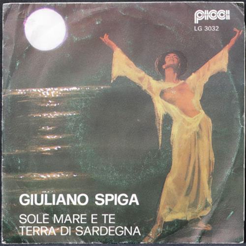 EBOND Giuliano Spiga - Sole Mare E Te / Terra Di Sardegna Vinile V010008