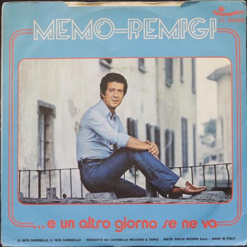 EBOND Memo Remigi - Mi Cercherai / ...E Un Altro Giorno Se Ne Va Vinile V010075