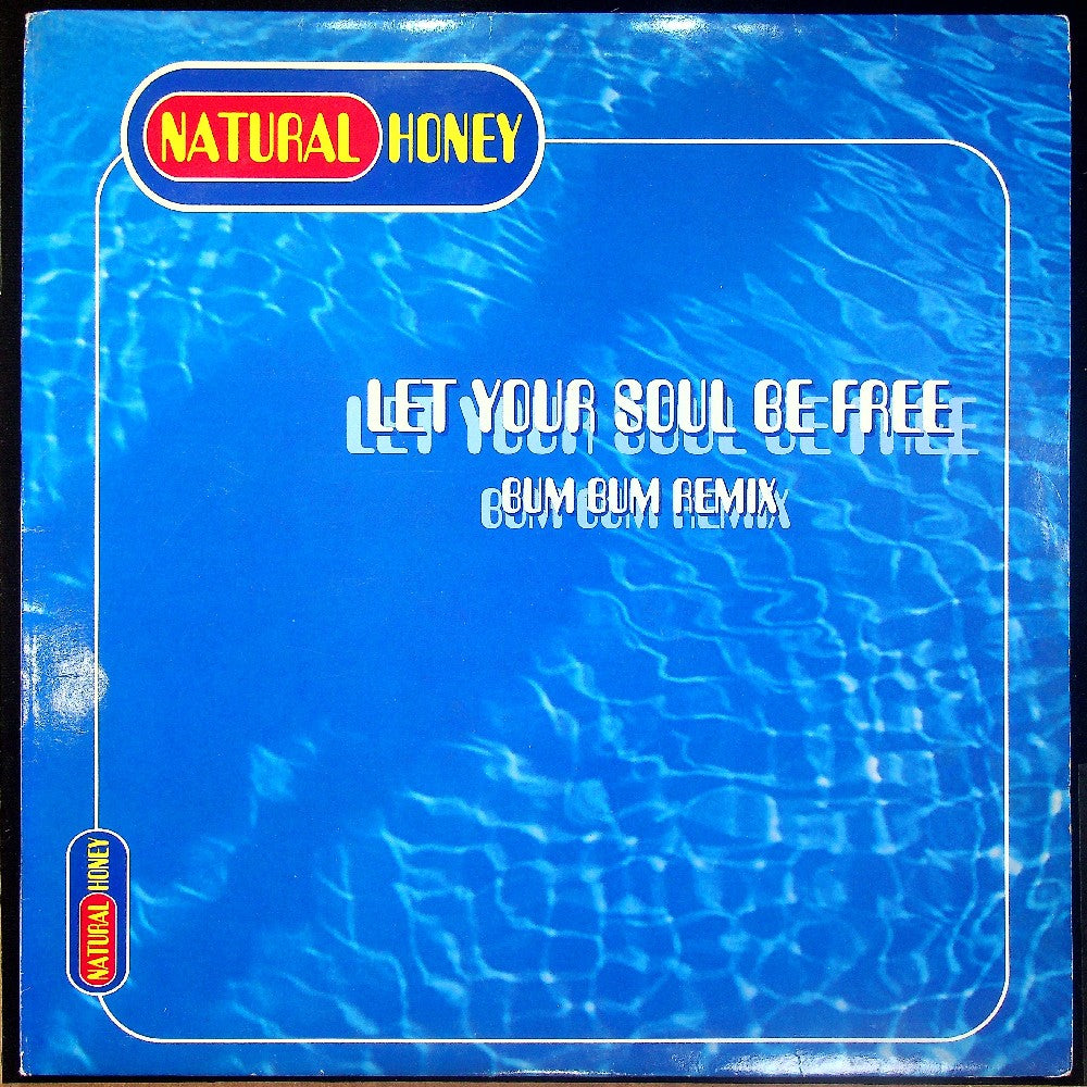 EBOND Natural Honey - Let Your Soul Be Free Vinile V015034