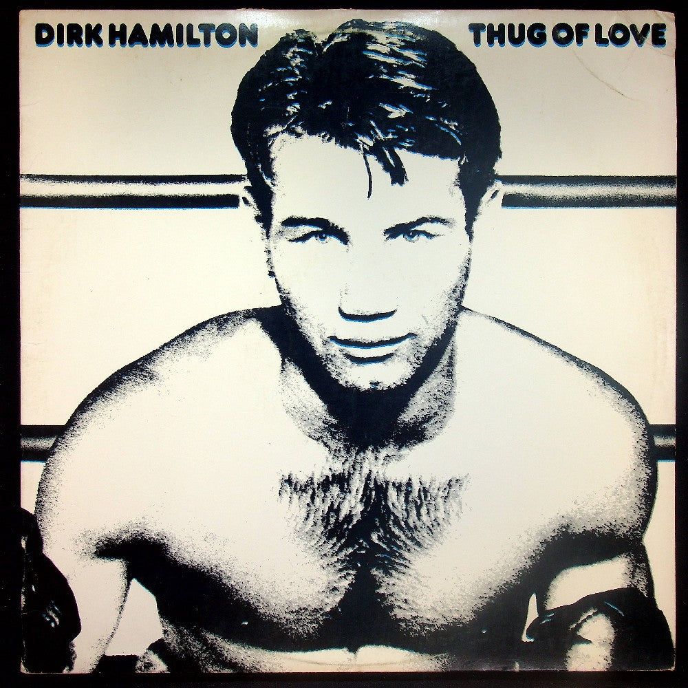 EBOND Dirk Hamilton - Thug Of Love Vinile V020116
