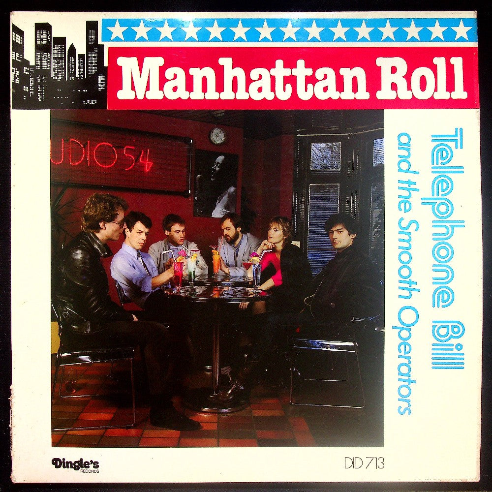 EBOND Telephone Bill And The Smooth Operators - Manhattan Roll Vinile V020128