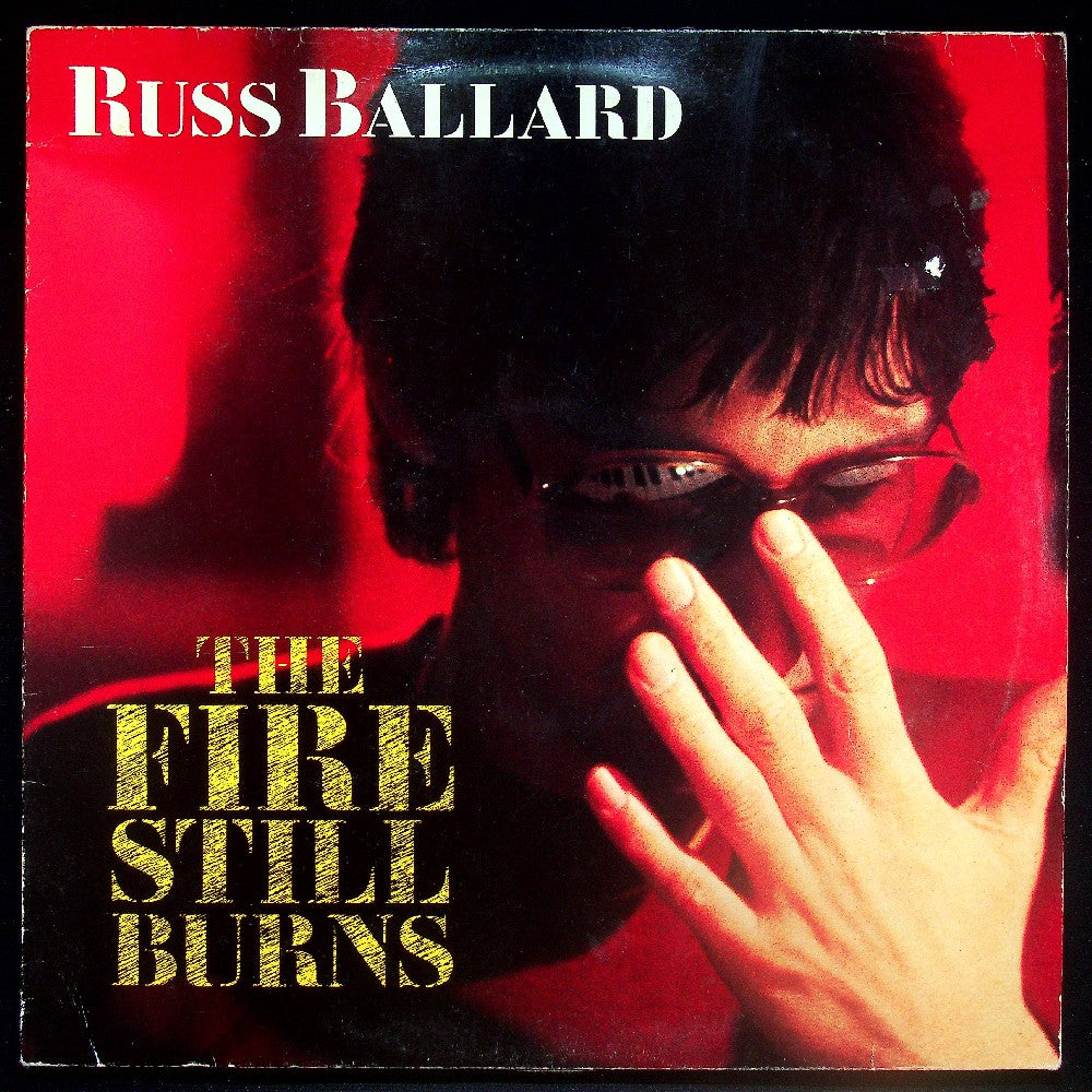 EBOND Russ Ballard - The Fire Still Burns Vinile V022046