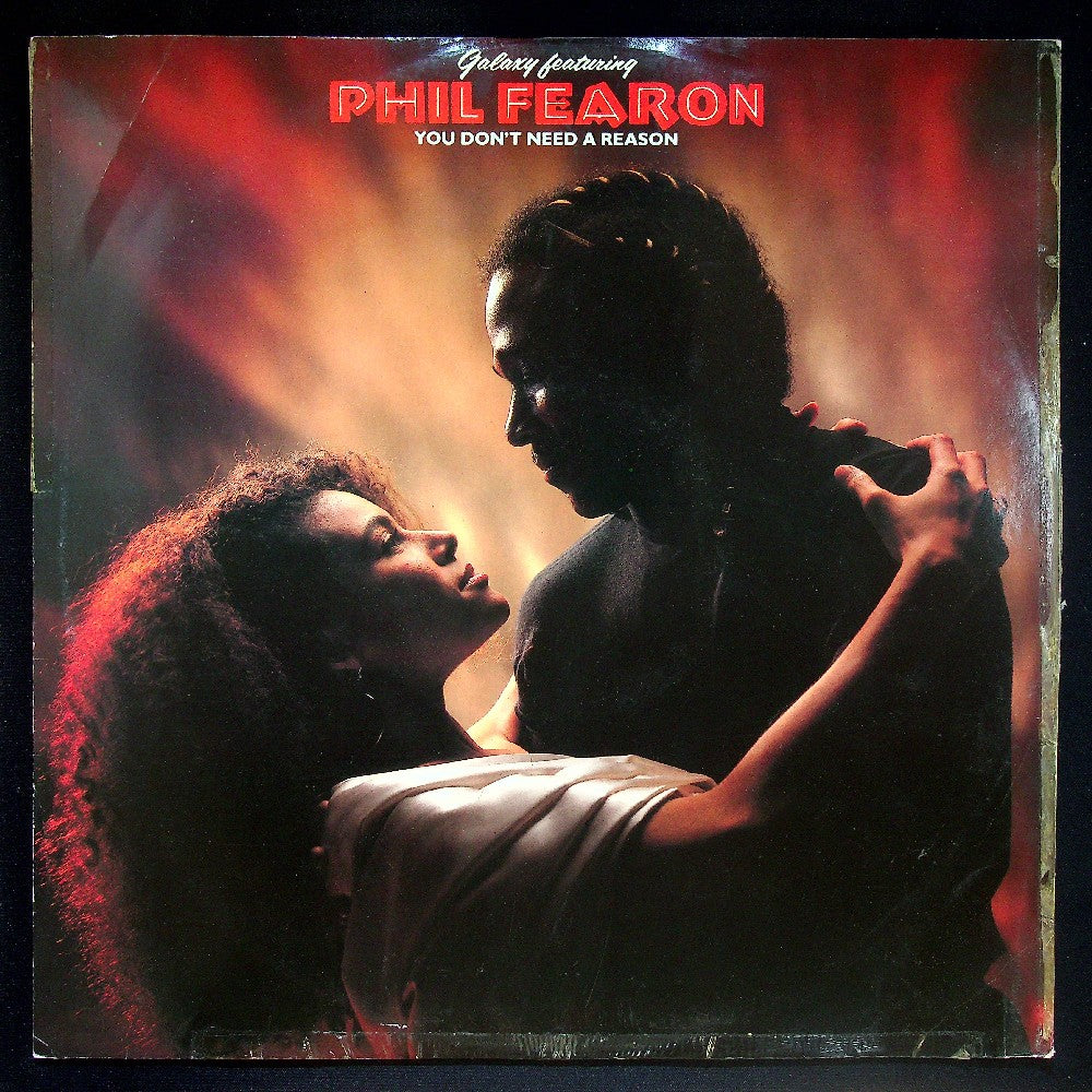 EBOND Phil Fearon & Galaxy - You Don't Need A Reason Vinile V026050