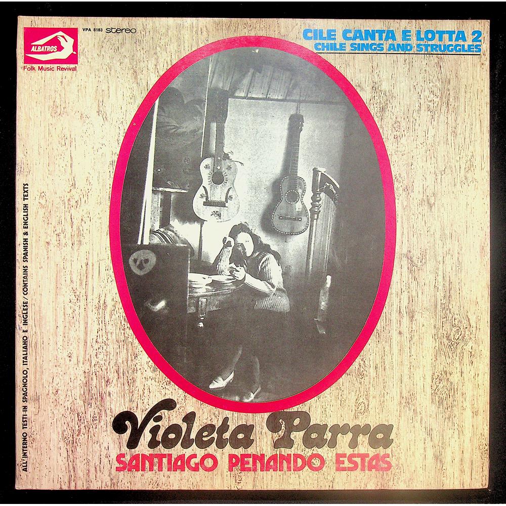 EBOND Violeta Parra - Santiago Penando Estas Vinile V047060