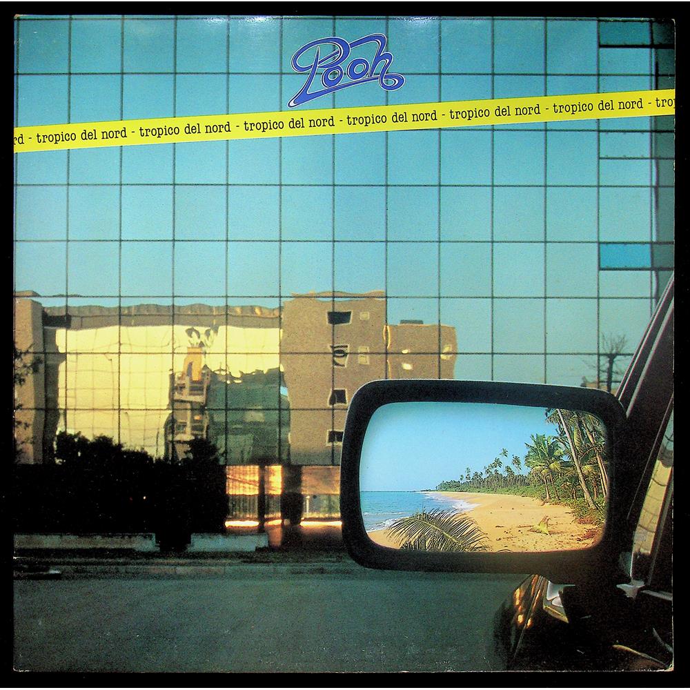 EBOND Pooh - Tropico Del Nord Vinile V050064