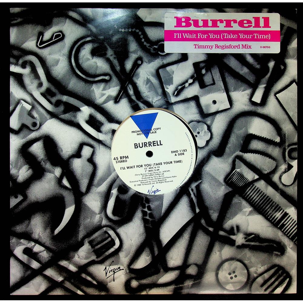 EBOND Burrell - I'll Wait For You (Take Your Time) - promo Vinile V054065