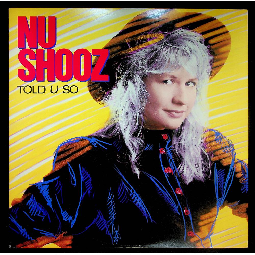EBOND Nu Shooz - Told U So Vinile V055083