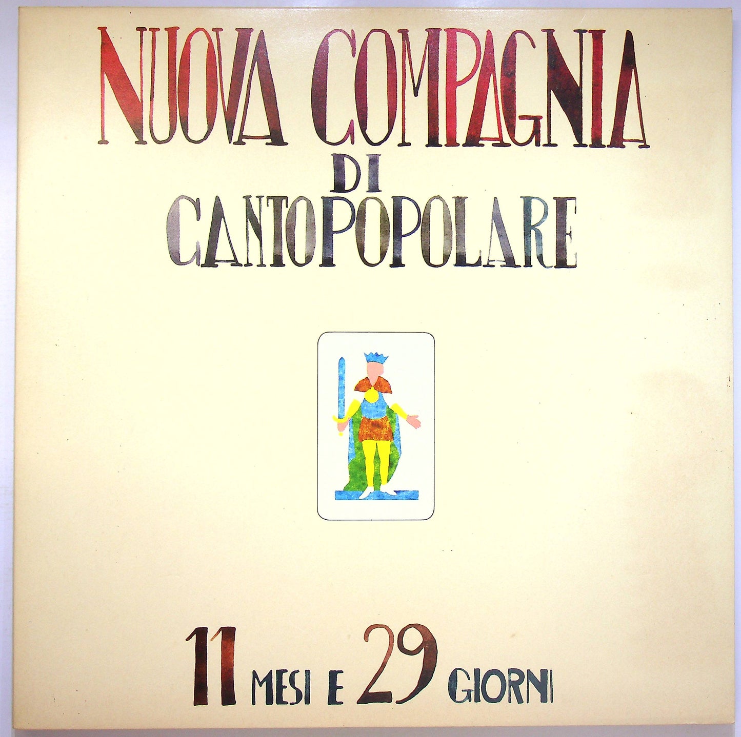 EBOND Nuova Compagnia Di Canto Popolare - 11 Mesi E 29 Giorni Vinile V071113