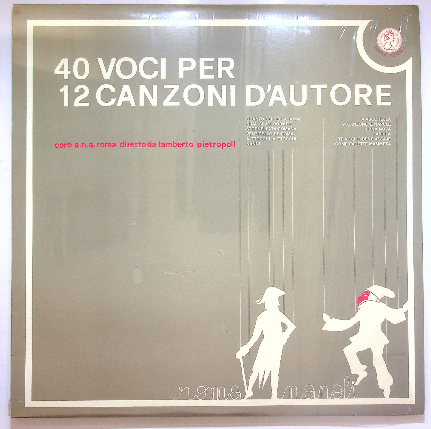 EBOND Coro A.N.A. Roma - 40 Voci Per 12 Canzoni Vinile V071130