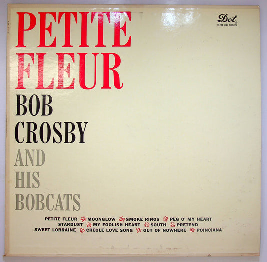 EBOND Bob Crosby And His Bobcats - Petite Fleur Vinile V074004