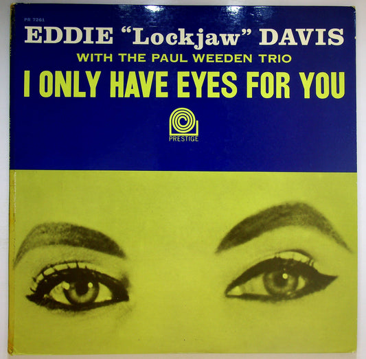 EBOND Eddie Lockjaw Davis - I Only Have Eyes For You Vinile V074005