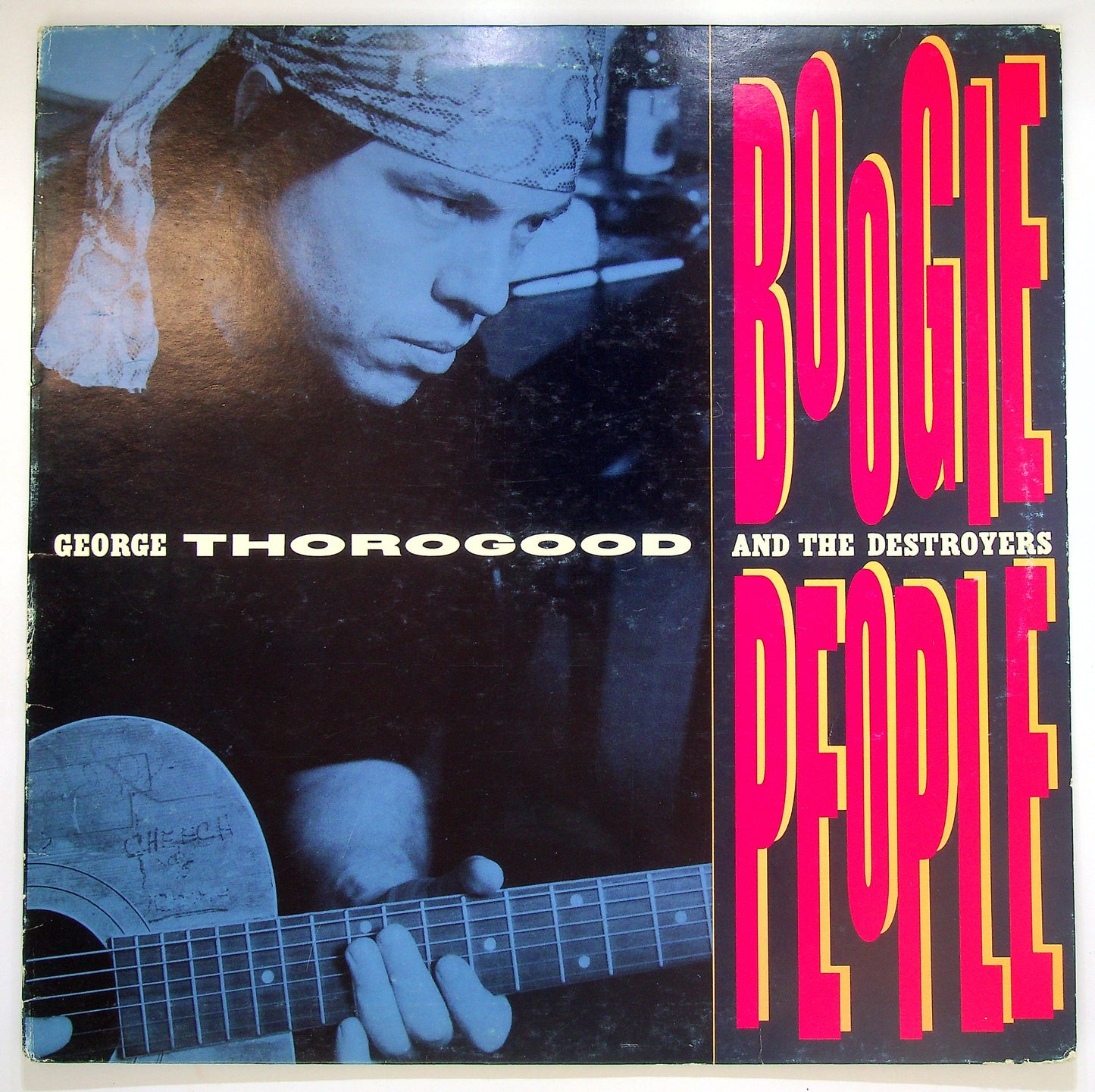 EBOND George Thorogood And The Destroyers - Boogie People Vinile V084051