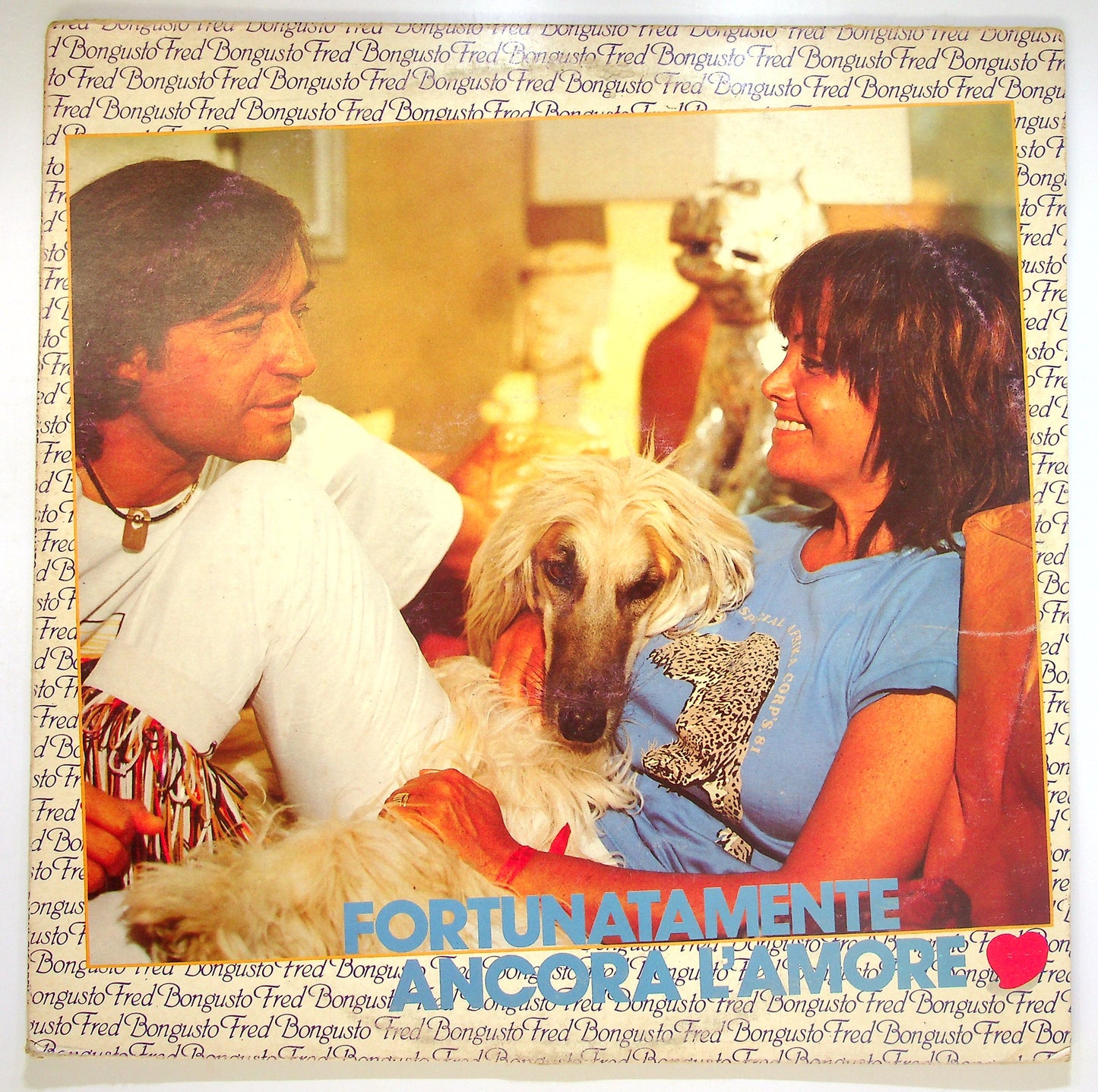 EBOND Fred Bongusto - Fortunatamente Ancora L'Amore Vinile V087086