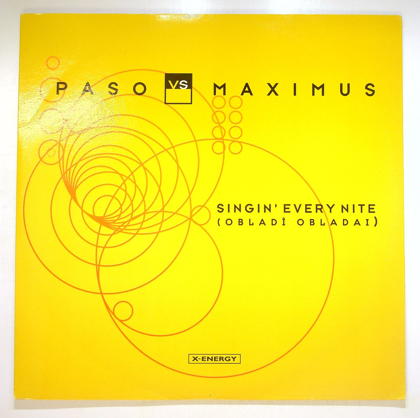 EBOND Paso vs. Maximus - Singin' Every Nite (Obladi Obladai) Vinile V091027