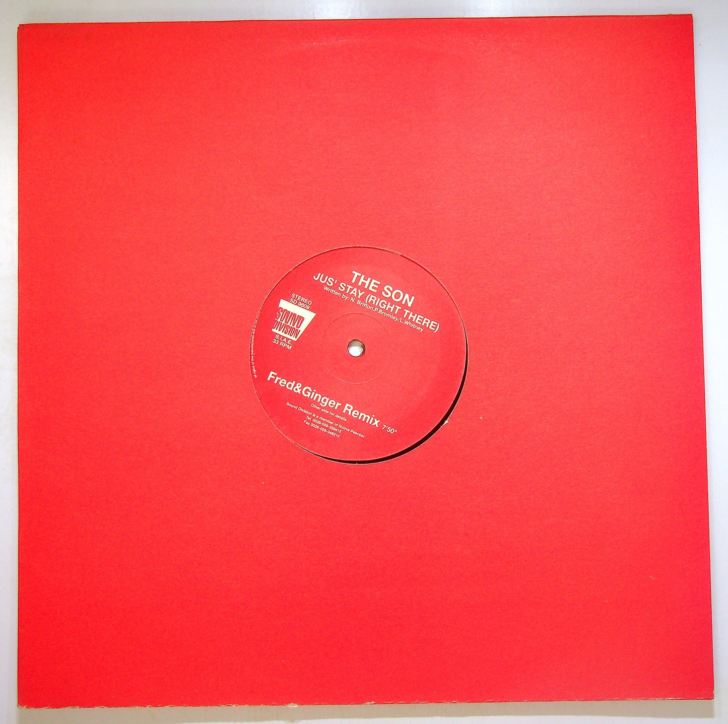 EBOND The Son - Jus' Stay (Right There) Vinile V093062
