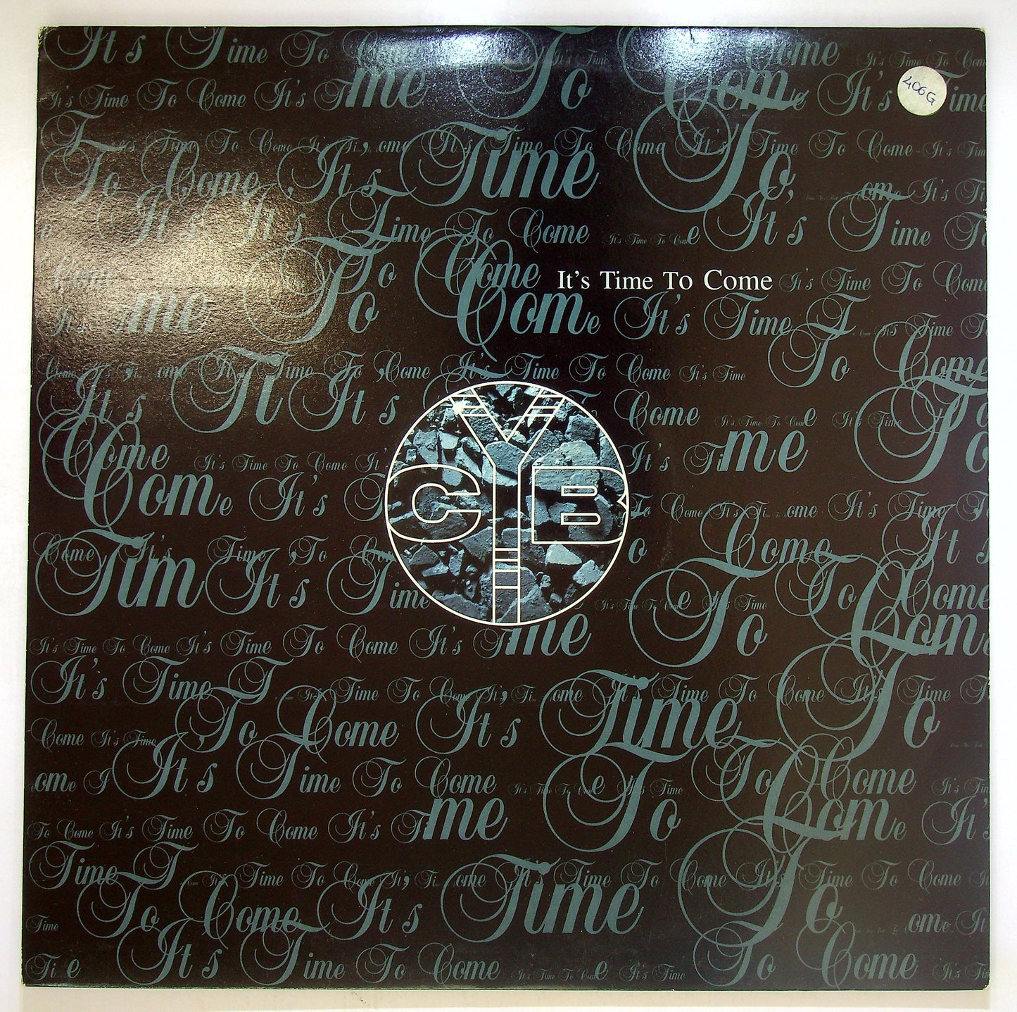 EBOND CYB - It's Time To Come Vinile V093102