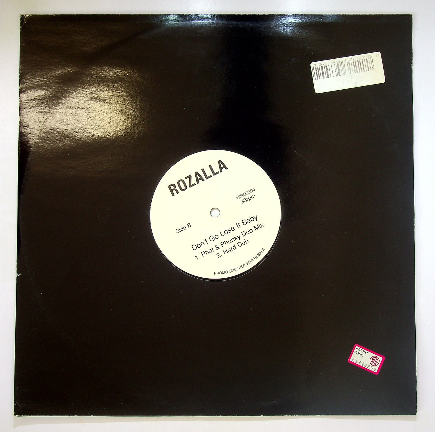 EBOND Rozalla - Don't Go Lose It Baby Vinile V099088