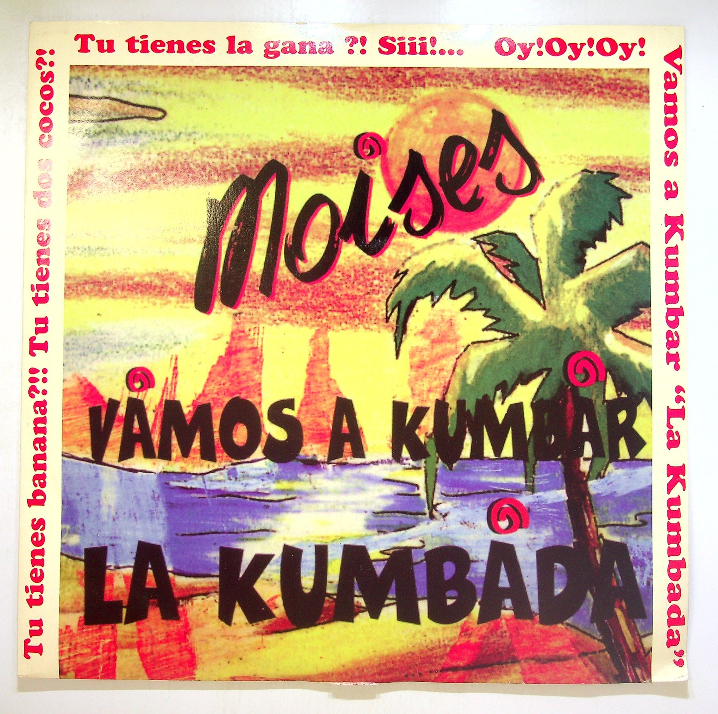 EBOND Moises - Vamos A Kumbar / La Kumbada Vinile V101004