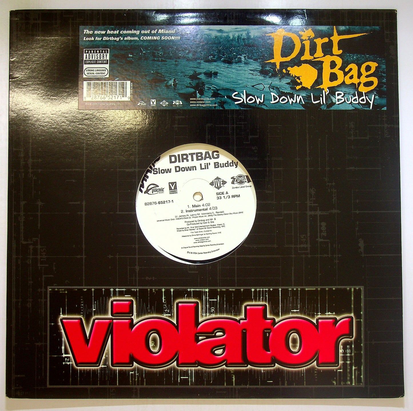 EBOND Dirtbag - Slow Down Lil' BuddyVinile V103020