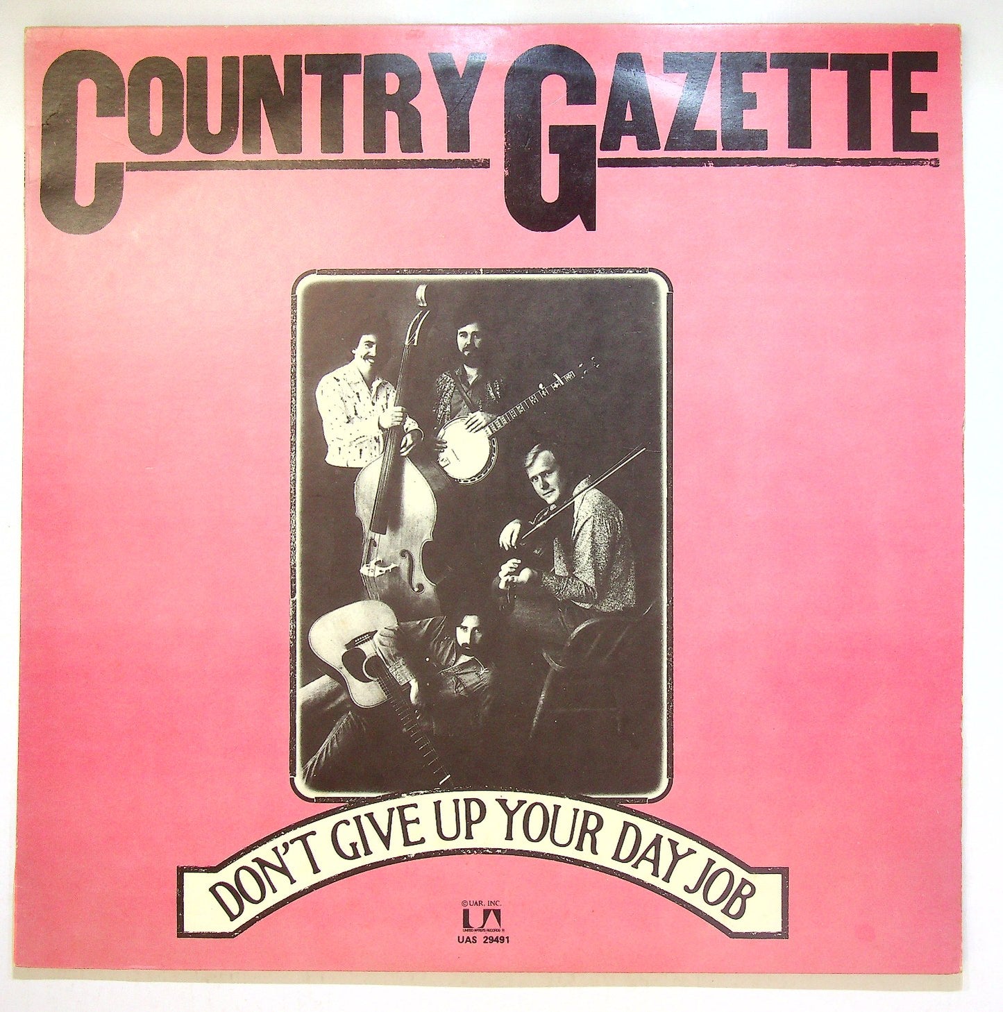 EBOND Country Gazette - Don't Give Up Your Day Job Vinile V112142
