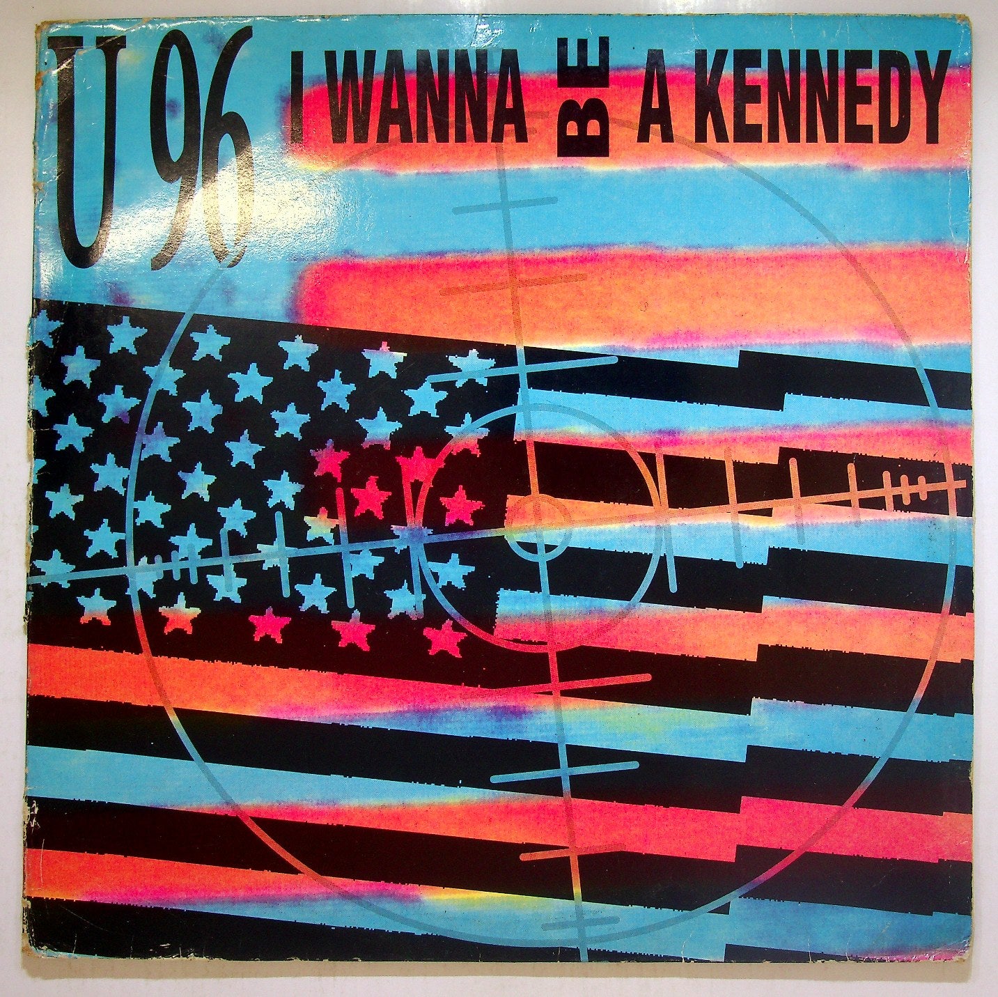 EBOND U 96 - I Wanna Be A Kennedy Vinile V116002