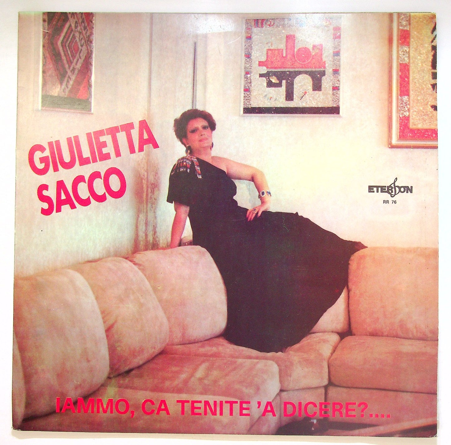 EBOND Giulietta Sacco - Iammo, Ca Tenite 'A Dicere?... Vinile V125063