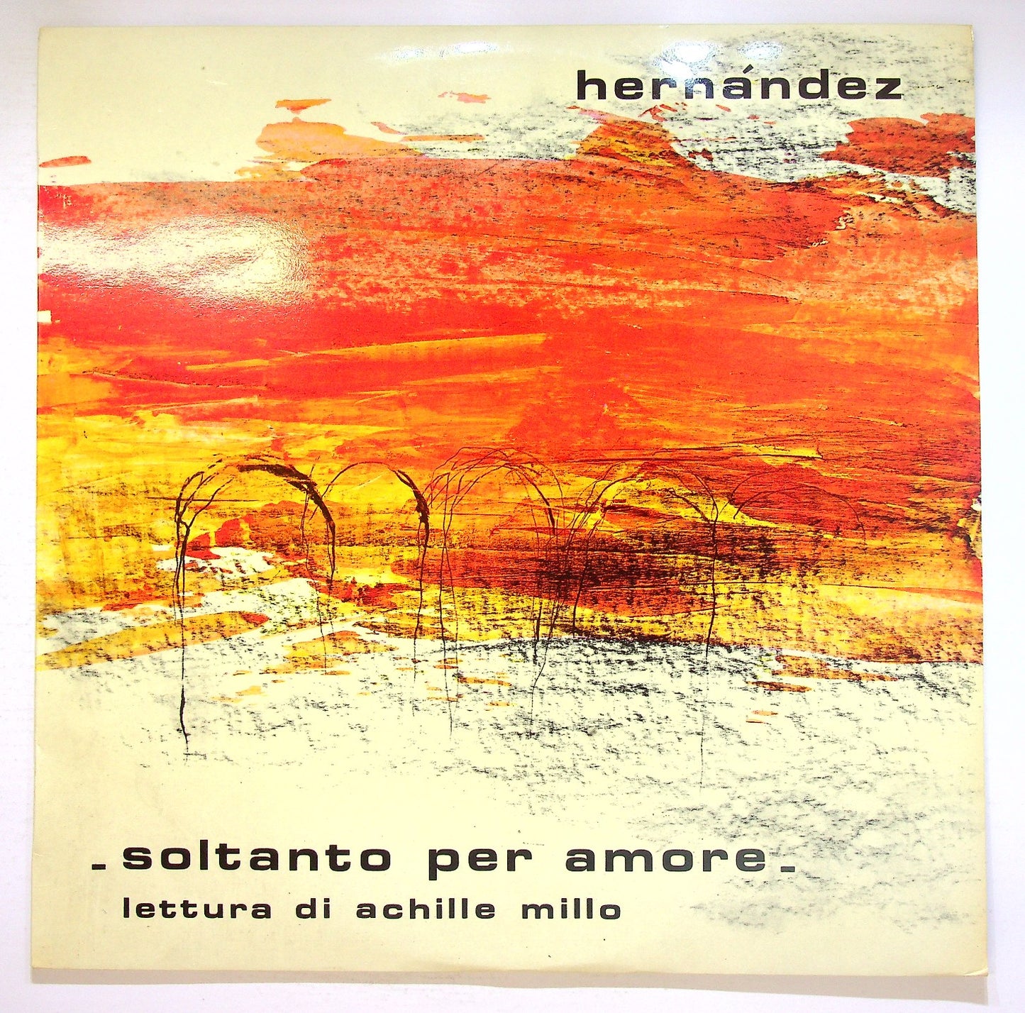 EBOND Hernandez - Soltanto Per Amore - Lettura Di Achille Millo Vinile V126018