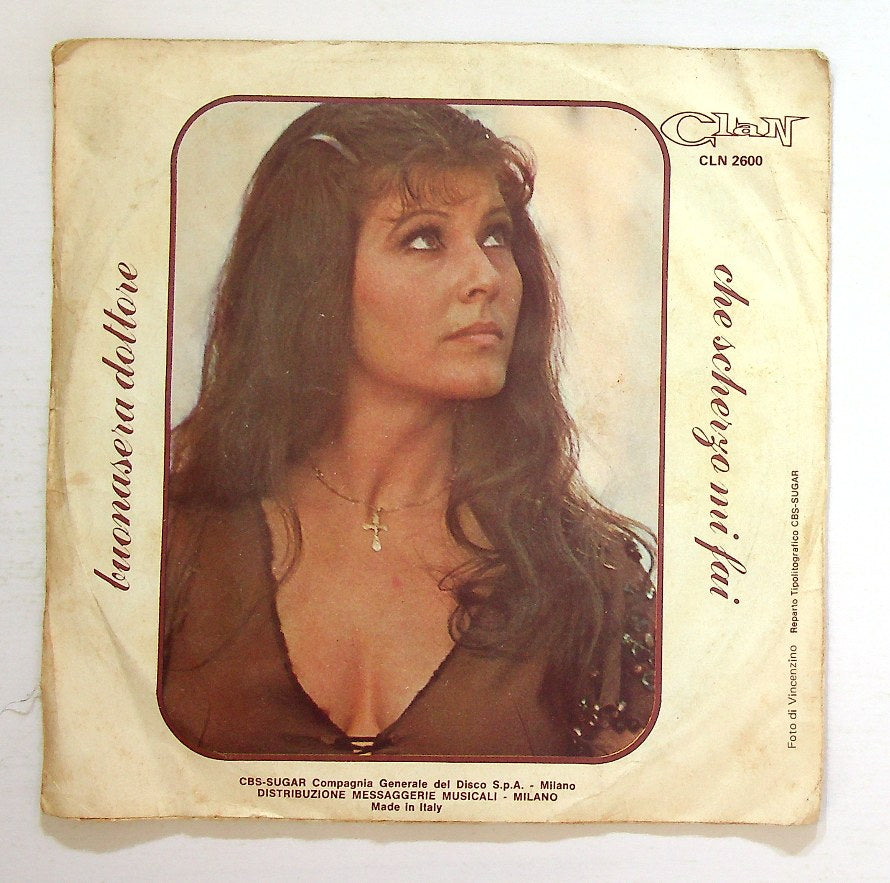 EBOND Claudia Mori - Che Scherzo Mi Fai / Buonasera Dottore Vinile V128047
