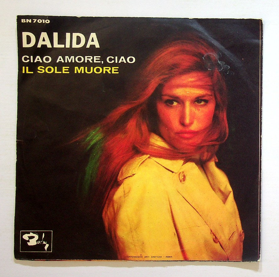 EBOND Dalida - Ciao Amore, Ciao / Il Sole Muore Vinile V129055