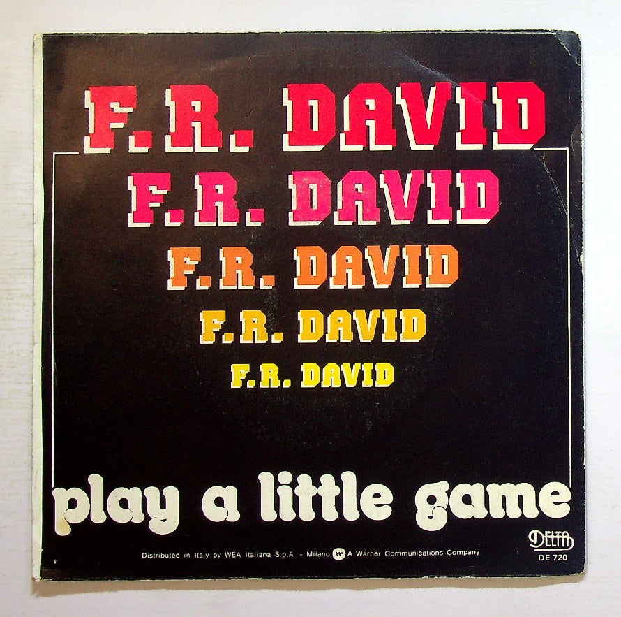 EBOND F.R. David - Play A Little Game Vinile V129129