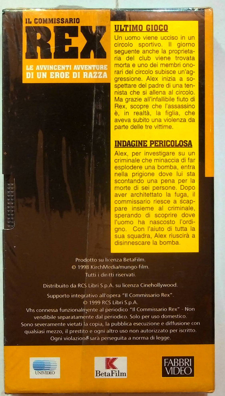EBOND Rex - Ultimo Gioco - Indagine Pericolosa - Editoriale VHS VH001125