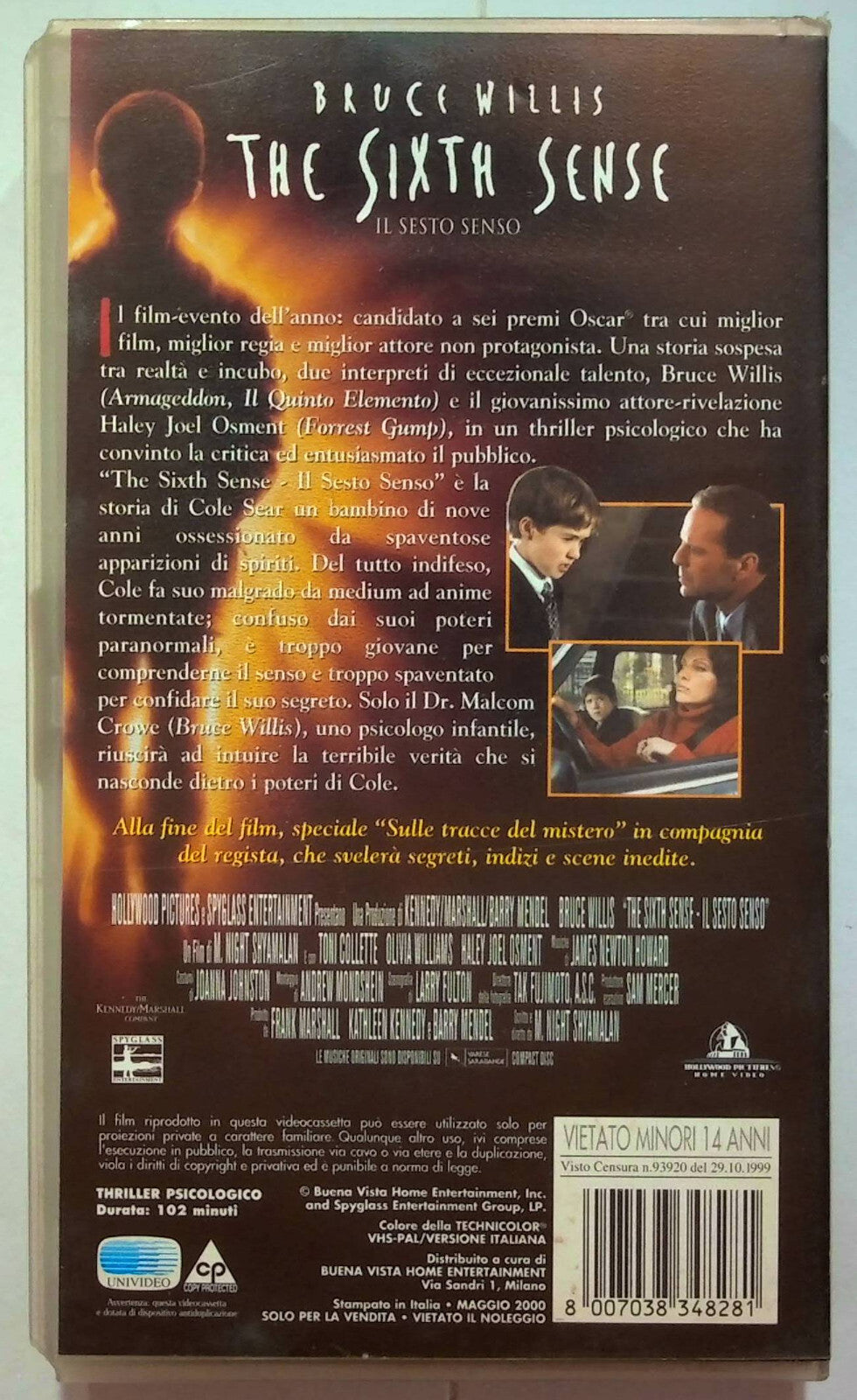 EBOND The Sixth Sense - Il Sesto Senso VHS VH001252