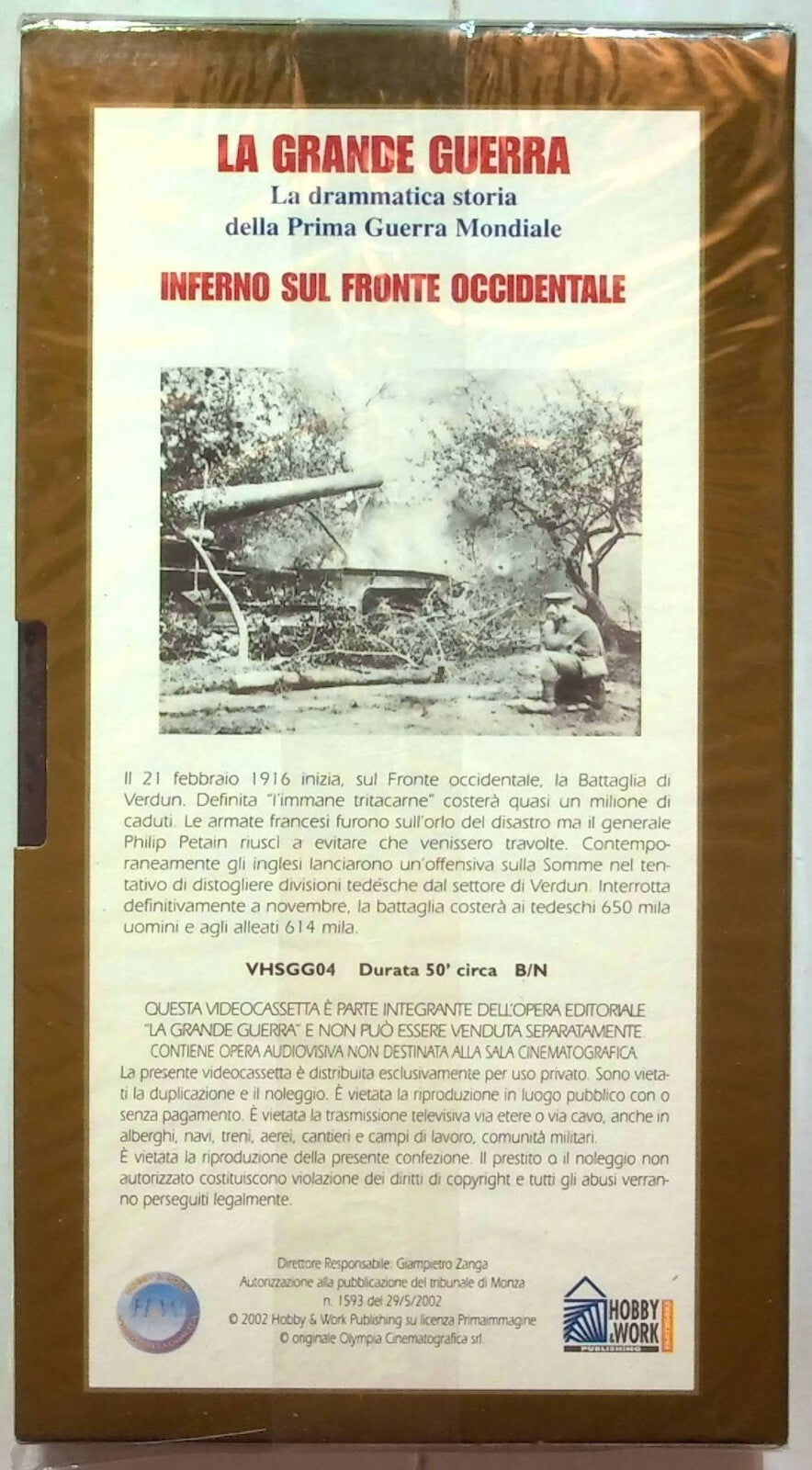 EBOND La Grande Guerra Inferno Sul Fronte Occidentale Editoriale VHS VH001323