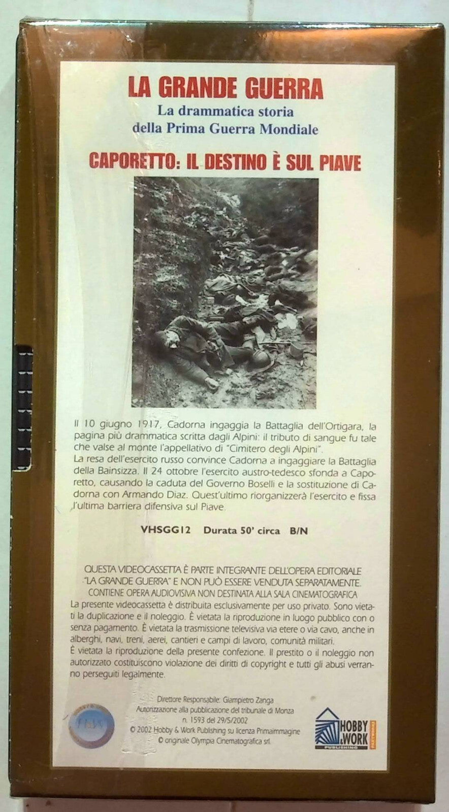 EBOND La Grande Guerra Caporetto: Il Destino e Sul Piave Editoriale VHS VH001331