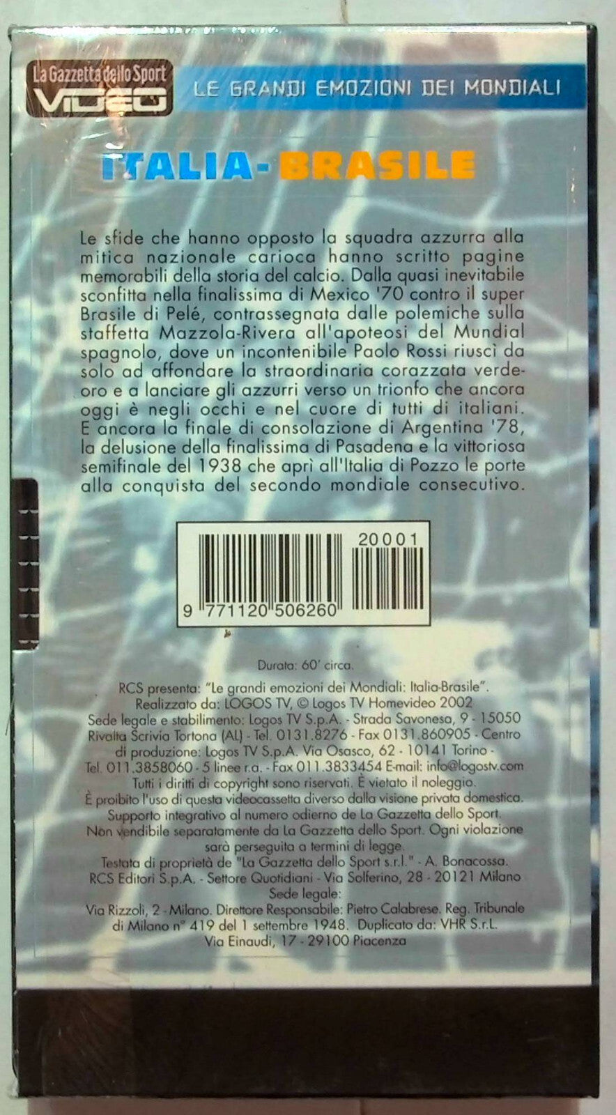 EBOND Le Grandi Emozioni Dei Mondiali Italia-brasile Vol.1 Edit. VHS VH001479