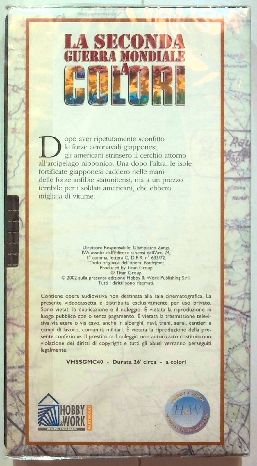 EBOND La Seconda Guerra Mondiale Giappone L'ulitma Fortezza Edit. VHS VH001552