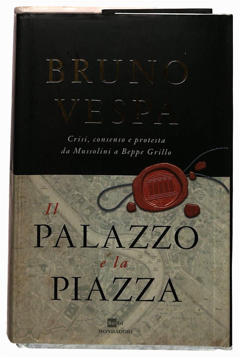 EBOND Il Palazzo E La Piazza Bruno Vespa Mondadori 2012 Libro LI032907