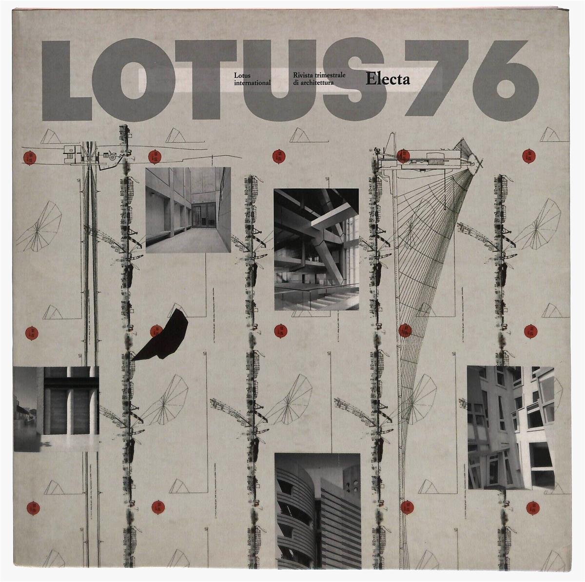 EBOND Lotus 76 Rivista Trimestrale Architettura Electa April 1993 Libro LI030056
