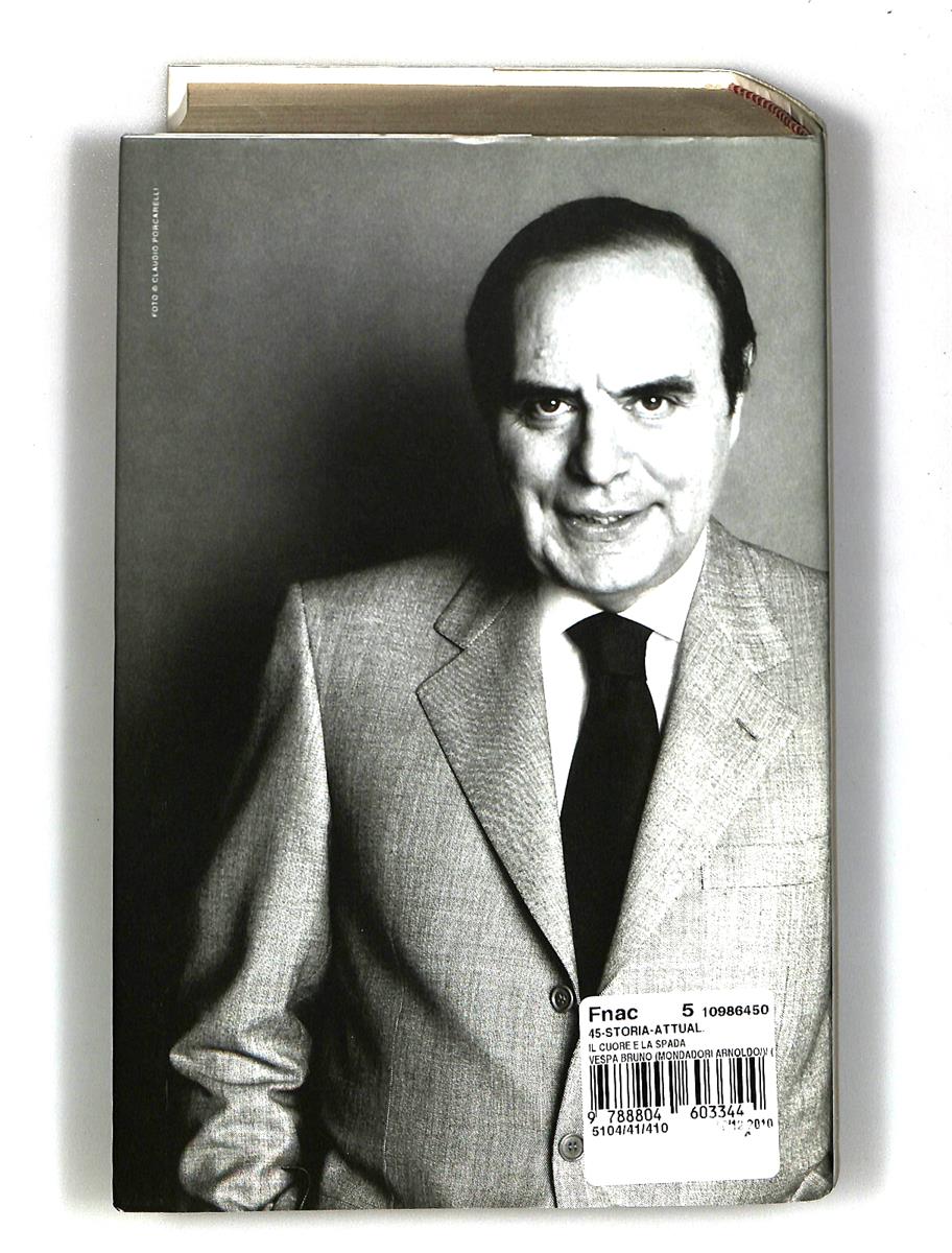 EBOND Il Cuore e La Spada Bruno Vespa Mondadori Libro LI040880