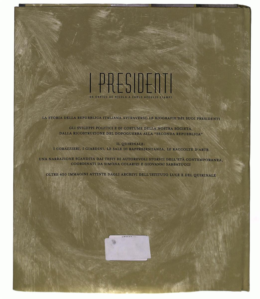 EBOND I Presidenti Cura S Colarizi G Sabbatucci Deagostini Libro LI042876