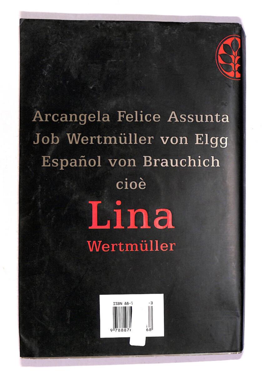 EBOND Lina Wertmuller Arcangela Felice Assunta Job Wertmuller.. Libro LI015400