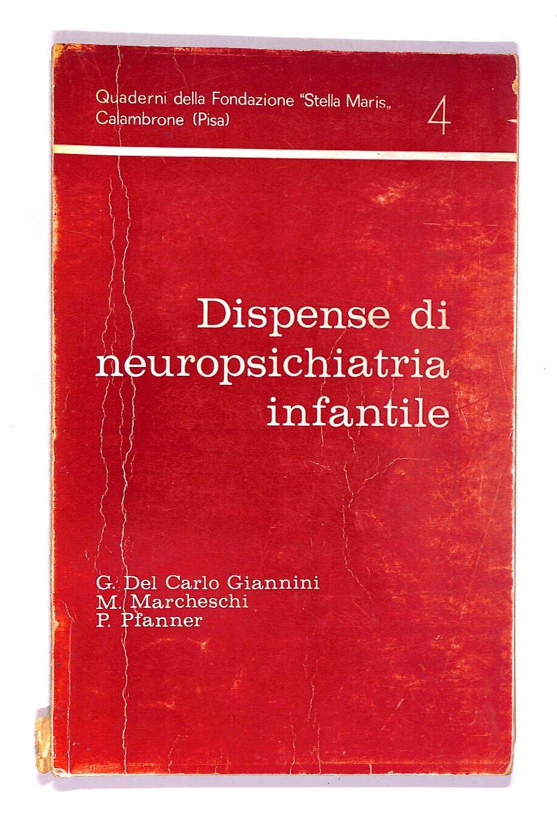 EBOND Dispense Di Neuropsichiatria Infantile Libro LI011817