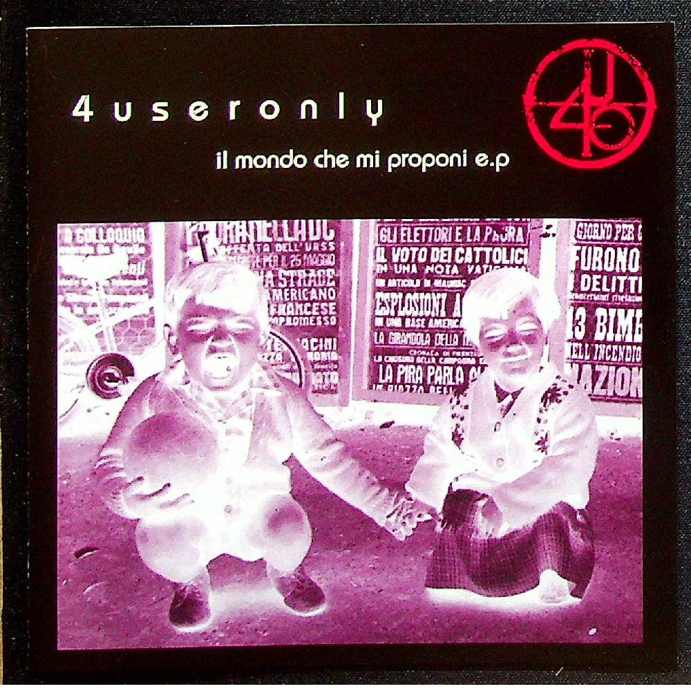 EBOND 4useronly - Il Mondo Che Mi Proponi - Black Candy Records - bc001 - Italy CD CD003124
