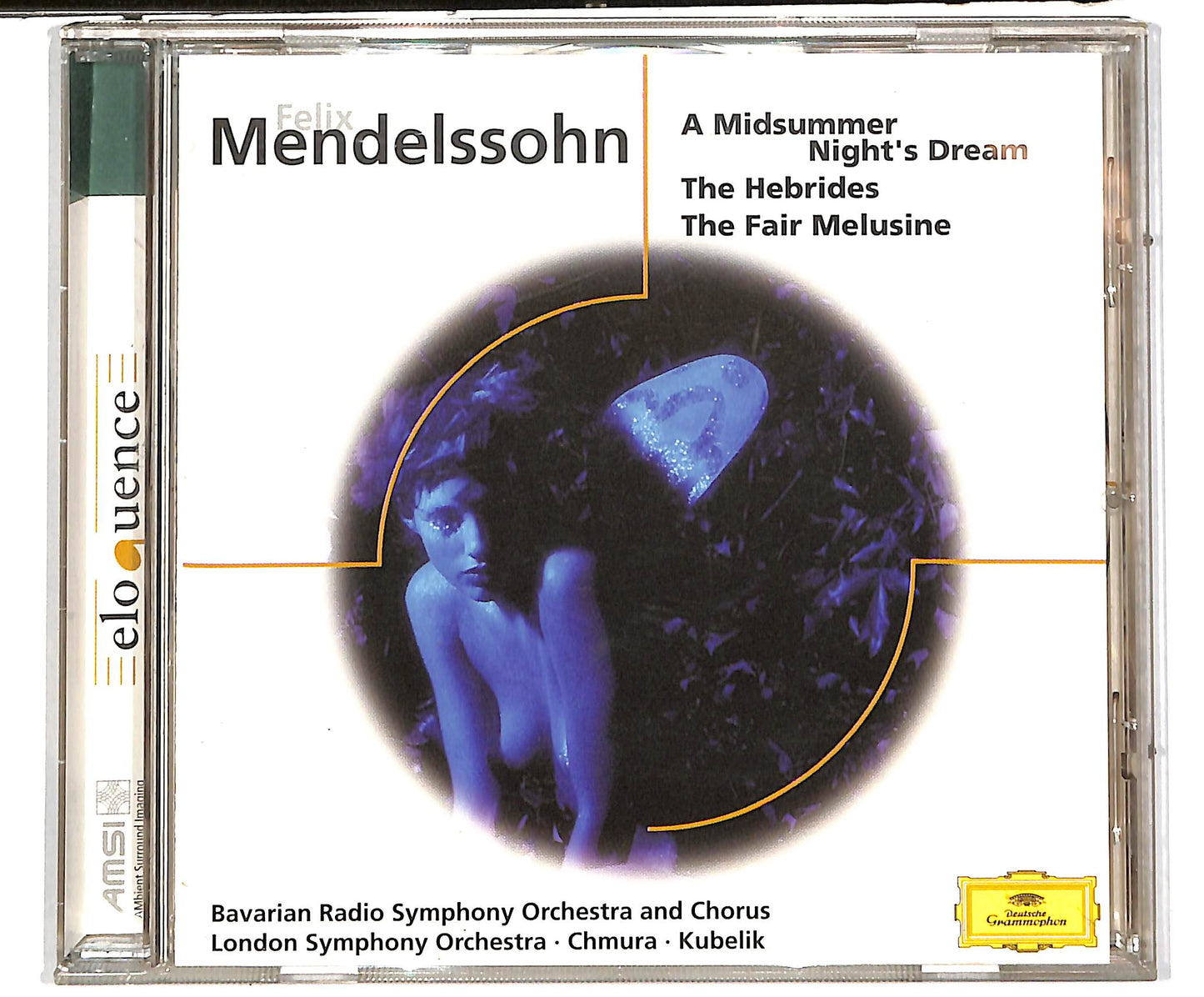 EBOND Felix Mendelssohn Bartholdy*, Bavarian Radio Symphony Orchestra* And Chorus*, London Symphony Orchestra* · Chmura* · Kubelik* - A Midsummer Night's Dream / The Hebrides / The Fair Melusine CD CD038001