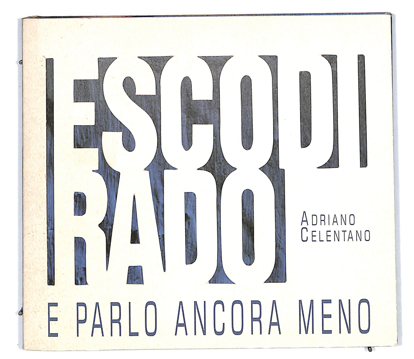 EBOND Adriano Celentano - Esco Di Rado E Parlo Ancora Meno Digipak CD CD096348